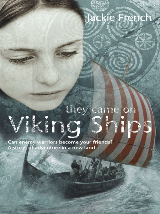 Title details for They Came On Viking Ships by Jackie French - Available
